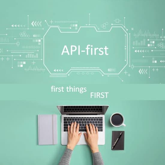 API first: first things first