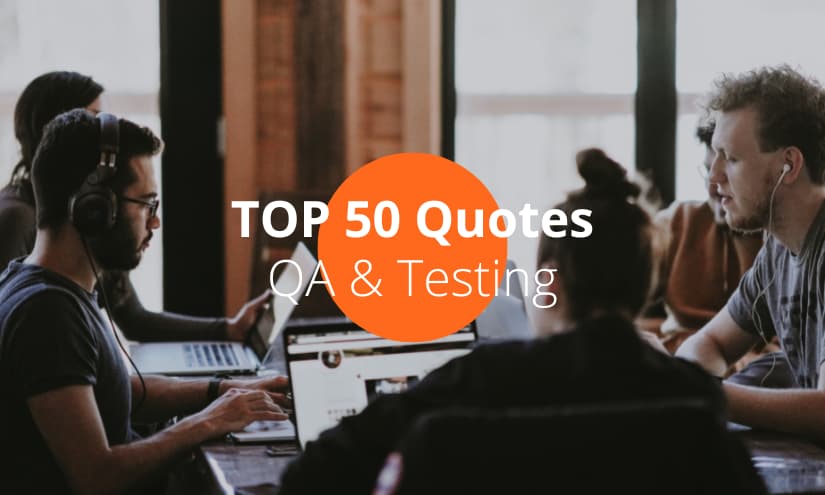 Las mejores 50 citas de QA y testing